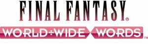 FF最新作《最终幻想 WORLD WIDE WORDS》9月16日上架